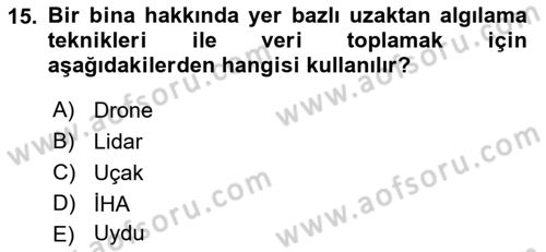 Coğrafi Bilgi Sistemlerine Giriş Dersi 2023 - 2024 Yılı (Final) Dönem Sonu Sınavı 15. Soru