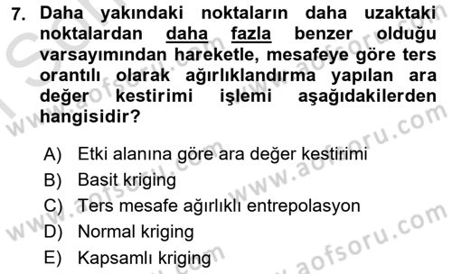 Coğrafi Bilgi Sistemlerine Giriş Dersi 2023 - 2024 Yılı (Final) Dönem Sonu Sınavı 7. Soru