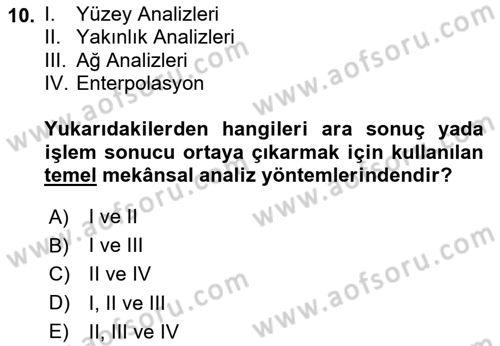 Coğrafi Bilgi Sistemlerine Giriş Dersi 2023 - 2024 Yılı Yaz Okulu Sınav Soruları 10. Soru