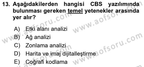 Coğrafi Bilgi Sistemlerine Giriş Dersi 2023 - 2024 Yılı Yaz Okulu Sınav Soruları 13. Soru