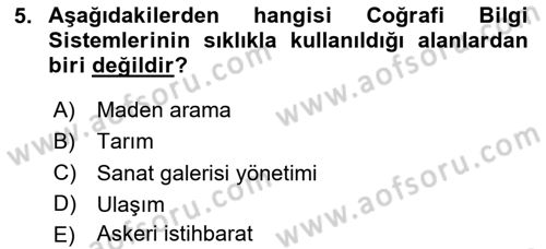 Coğrafi Bilgi Sistemlerine Giriş Dersi 2024 - 2025 Yılı (Vize) Ara Sınav Soruları 5. Soru