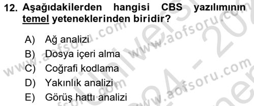Coğrafi Bilgi Sistemlerine Giriş Dersi 2024 - 2025 Yılı (Final) Dönem Sonu Sınav Soruları 12. Soru