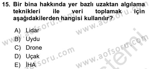 Coğrafi Bilgi Sistemlerine Giriş Dersi 2024 - 2025 Yılı (Final) Dönem Sonu Sınav Soruları 15. Soru
