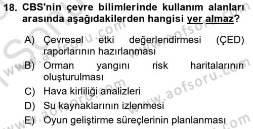 Coğrafi Bilgi Sistemlerine Giriş Dersi 2024 - 2025 Yılı (Final) Dönem Sonu Sınav Soruları 18. Soru