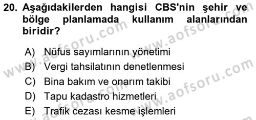 Coğrafi Bilgi Sistemlerine Giriş Dersi 2024 - 2025 Yılı (Final) Dönem Sonu Sınav Soruları 20. Soru