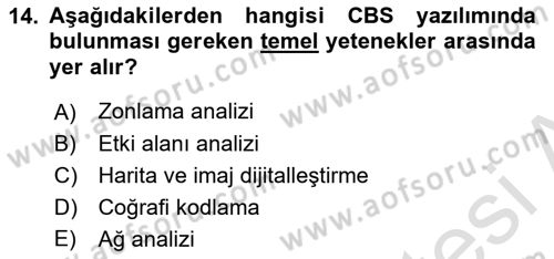 Coğrafi Bilgi Sistemlerine Giriş Dersi 2024 - 2025 Yılı Yaz Okulu Sınav Soruları 14. Soru