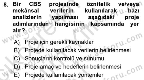 Coğrafi Bilgi Sistemlerine Giriş Dersi 2024 - 2025 Yılı Yaz Okulu Sınav Soruları 8. Soru