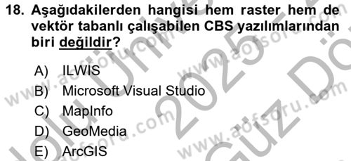 Coğrafi Bilgi Sistemlerine Giriş Dersi 2025 - 2026 Yılı (Vize) Ara Sınav Soruları 18. Soru