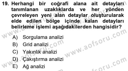 Coğrafi Bilgi Sistemlerine Giriş Dersi 2025 - 2026 Yılı (Vize) Ara Sınav Soruları 19. Soru