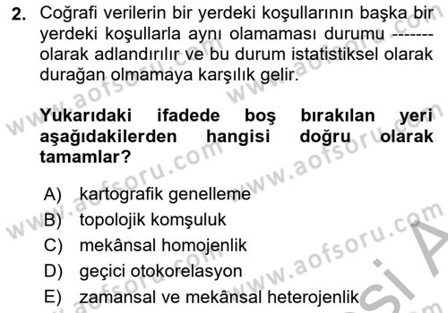 Coğrafi Bilgi Sistemlerine Giriş Dersi 2025 - 2026 Yılı (Vize) Ara Sınav Soruları 2. Soru