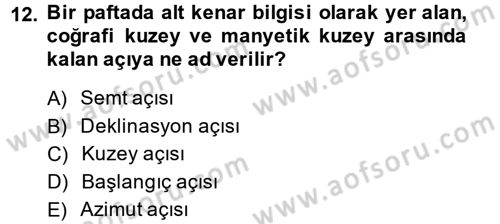 Coğrafi Bilgi Sistemleri Dersi 2014 - 2015 Yılı (Vize) Ara Sınav Soruları 12. Soru