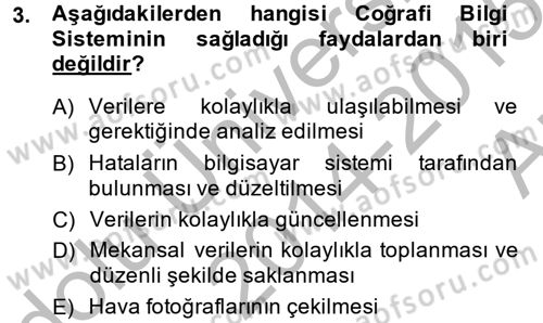 Coğrafi Bilgi Sistemleri Dersi 2014 - 2015 Yılı (Vize) Ara Sınav Soruları 3. Soru