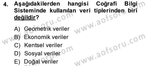 Coğrafi Bilgi Sistemleri Dersi 2014 - 2015 Yılı (Vize) Ara Sınav Soruları 4. Soru