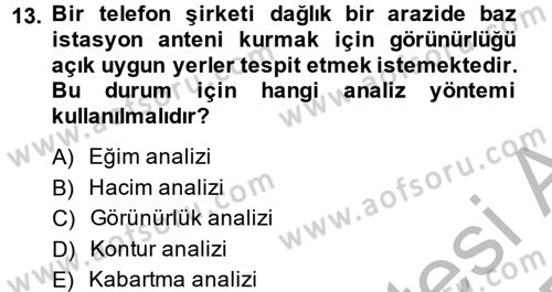 Coğrafi Bilgi Sistemleri Dersi 2014 - 2015 Yılı (Final) Dönem Sonu Sınav Soruları 13. Soru