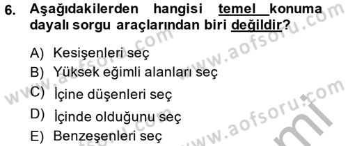 Coğrafi Bilgi Sistemleri Dersi 2014 - 2015 Yılı (Final) Dönem Sonu Sınav Soruları 6. Soru