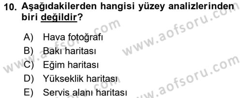 Coğrafi Bilgi Sistemleri Dersi 2015 - 2016 Yılı (Vize) Ara Sınav Soruları 10. Soru