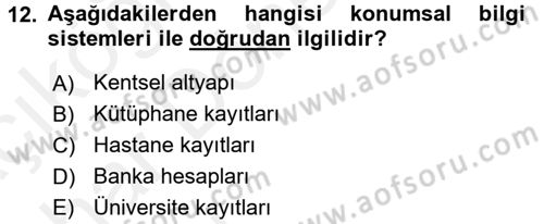 Coğrafi Bilgi Sistemleri Dersi 2015 - 2016 Yılı (Vize) Ara Sınav Soruları 12. Soru