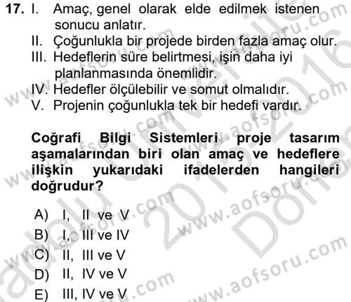 Coğrafi Bilgi Sistemleri Dersi 2015 - 2016 Yılı (Final) Dönem Sonu Sınav Soruları 17. Soru