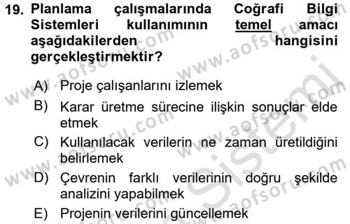 Coğrafi Bilgi Sistemleri Dersi 2015 - 2016 Yılı (Final) Dönem Sonu Sınav Soruları 19. Soru