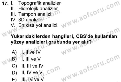 Coğrafi Bilgi Sistemleri Dersi 2016 - 2017 Yılı (Vize) Ara Sınav Soruları 17. Soru