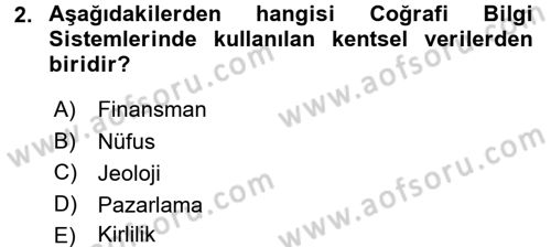 Coğrafi Bilgi Sistemleri Dersi 2017 - 2018 Yılı (Vize) Ara Sınav Soruları 2. Soru