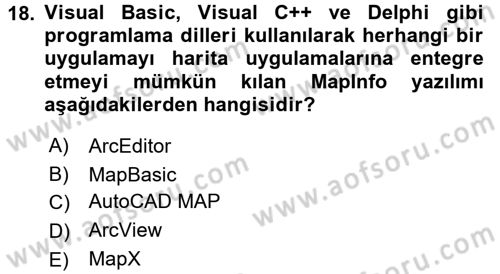 Coğrafi Bilgi Sistemleri Dersi 2017 - 2018 Yılı (Final) Dönem Sonu Sınav Soruları 18. Soru