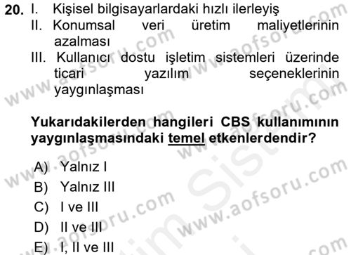 Coğrafi Bilgi Sistemleri Dersi 2017 - 2018 Yılı (Final) Dönem Sonu Sınav Soruları 20. Soru