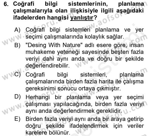 Coğrafi Bilgi Sistemleri Dersi 2017 - 2018 Yılı (Final) Dönem Sonu Sınav Soruları 6. Soru