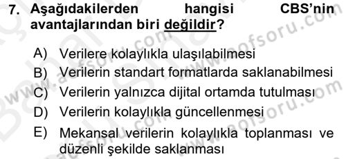 Coğrafi Bilgi Sistemleri Dersi 2017 - 2018 Yılı (Final) Dönem Sonu Sınav Soruları 7. Soru