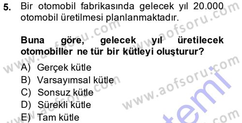 Coğrafi Bilgi Sistemleri İçin Temel İstatistik Dersi 2014 - 2015 Yılı (Vize) Ara Sınav Soruları 5. Soru