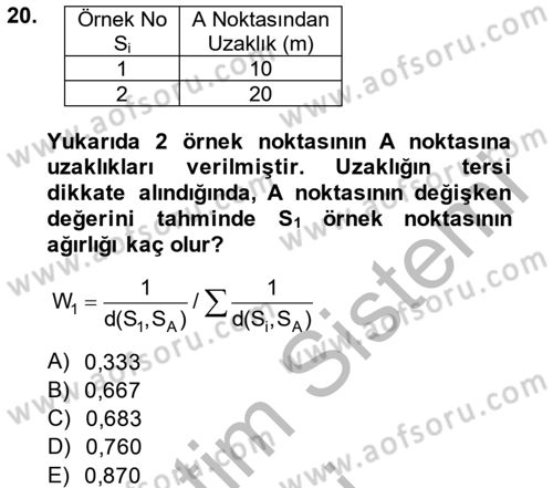Coğrafi Bilgi Sistemleri İçin Temel İstatistik Dersi 2014 - 2015 Yılı (Final) Dönem Sonu Sınav Soruları 20. Soru