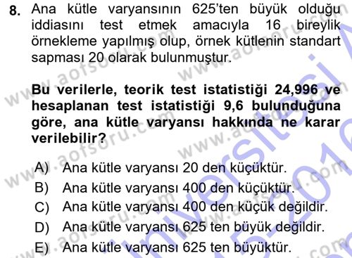 Coğrafi Bilgi Sistemleri İçin Temel İstatistik Dersi 2015 - 2016 Yılı (Final) Dönem Sonu Sınav Soruları 8. Soru