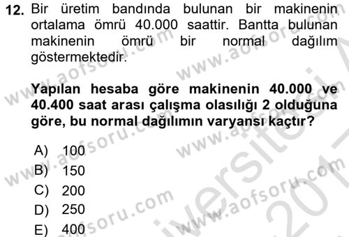 Coğrafi Bilgi Sistemleri İçin Temel İstatistik Dersi Ara Sınavı Deneme Sınav Soruları 12. Soru