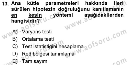 Coğrafi Bilgi Sistemleri İçin Temel İstatistik Dersi 2017 - 2018 Yılı 3 Ders Sınav Soruları 13. Soru