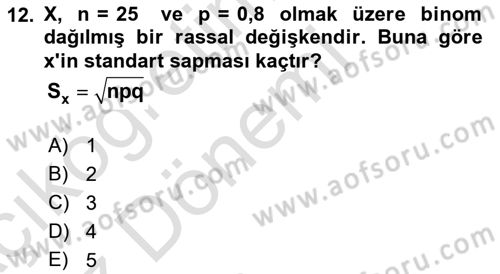 Coğrafi Bilgi Sistemleri İçin Temel İstatistik Dersi 2017 - 2018 Yılı (Vize) Ara Sınavı 12. Soru