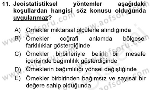 Coğrafi Bilgi Sistemleri İçin Temel İstatistik Dersi 2017 - 2018 Yılı (Final) Dönem Sonu Sınav Soruları 11. Soru