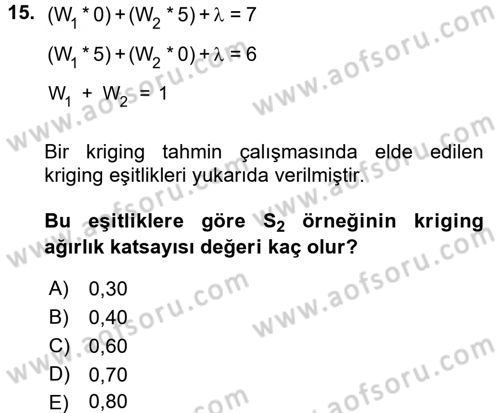 Coğrafi Bilgi Sistemleri İçin Temel İstatistik Dersi 2017 - 2018 Yılı (Final) Dönem Sonu Sınav Soruları 15. Soru