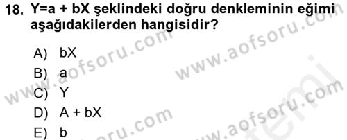 Coğrafi Bilgi Sistemleri İçin Temel İstatistik Dersi 2017 - 2018 Yılı (Final) Dönem Sonu Sınav Soruları 18. Soru