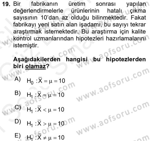Coğrafi Bilgi Sistemleri İçin Temel İstatistik Dersi 2017 - 2018 Yılı (Final) Dönem Sonu Sınav Soruları 19. Soru