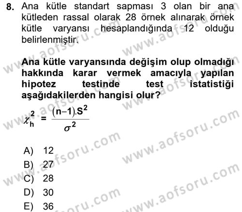 Coğrafi Bilgi Sistemleri İçin Temel İstatistik Dersi 2017 - 2018 Yılı (Final) Dönem Sonu Sınav Soruları 8. Soru