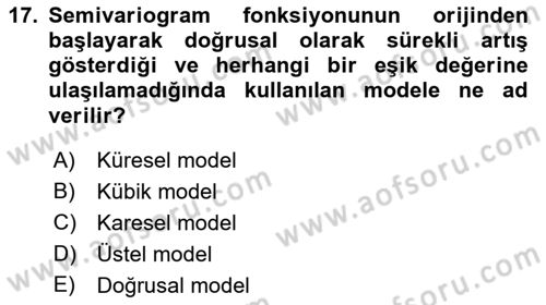 Coğrafi Bilgi Sistemleri İçin Temel İstatistik Dersi 2018 - 2019 Yılı 3 Ders Sınav Soruları 17. Soru