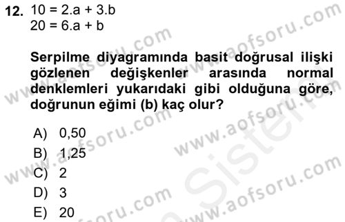 Coğrafi Bilgi Sistemleri İçin Temel İstatistik Dersi 2018 - 2019 Yılı (Final) Dönem Sonu Sınav Soruları 12. Soru