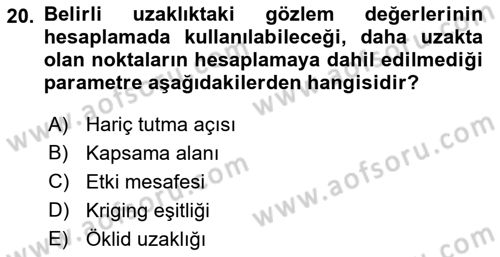 Coğrafi Bilgi Sistemleri İçin Temel İstatistik Dersi 2018 - 2019 Yılı (Final) Dönem Sonu Sınav Soruları 20. Soru