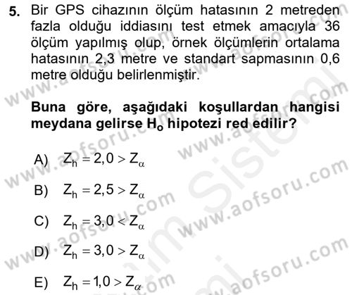 Coğrafi Bilgi Sistemleri İçin Temel İstatistik Dersi 2018 - 2019 Yılı (Final) Dönem Sonu Sınav Soruları 5. Soru