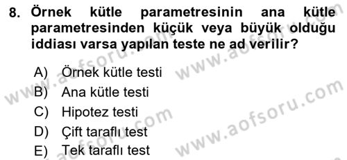 Coğrafi Bilgi Sistemleri İçin Temel İstatistik Dersi 2018 - 2019 Yılı (Final) Dönem Sonu Sınav Soruları 8. Soru