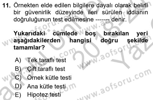 Coğrafi Bilgi Sistemleri İçin Temel İstatistik Dersi 2018 - 2019 Yılı Yaz Okulu Sınavı 11. Soru