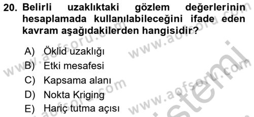 Coğrafi Bilgi Sistemleri İçin Temel İstatistik Dersi 2018 - 2019 Yılı Yaz Okulu Sınavı 20. Soru