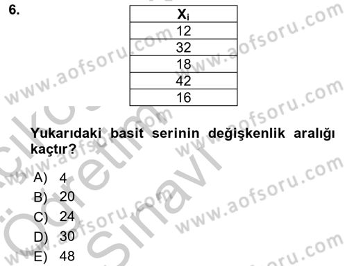 Coğrafi Bilgi Sistemleri İçin Temel İstatistik Dersi 2018 - 2019 Yılı Yaz Okulu Sınavı 6. Soru