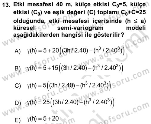Coğrafi Bilgi Sistemleri İçin Temel İstatistik Dersi 2019 - 2020 Yılı (Final) Dönem Sonu Sınav Soruları 13. Soru