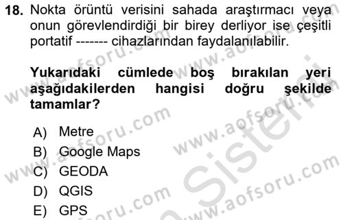 Coğrafi Bilgi Sistemleri İçin Temel İstatistik Dersi 2021 - 2022 Yılı (Final) Dönem Sonu Sınav Soruları 18. Soru
